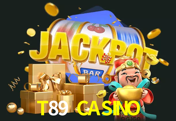 T89 CASINO bet